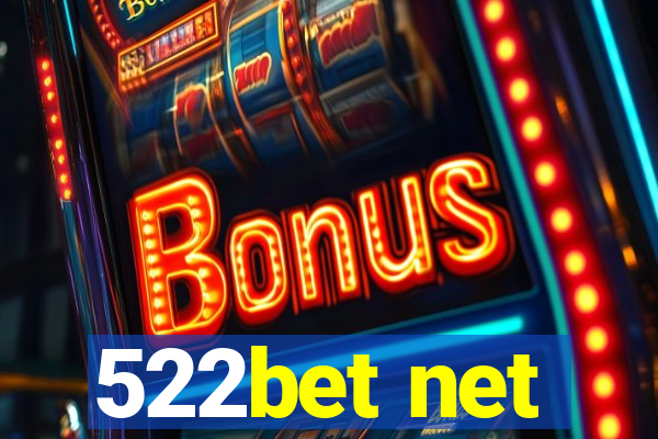 522bet net